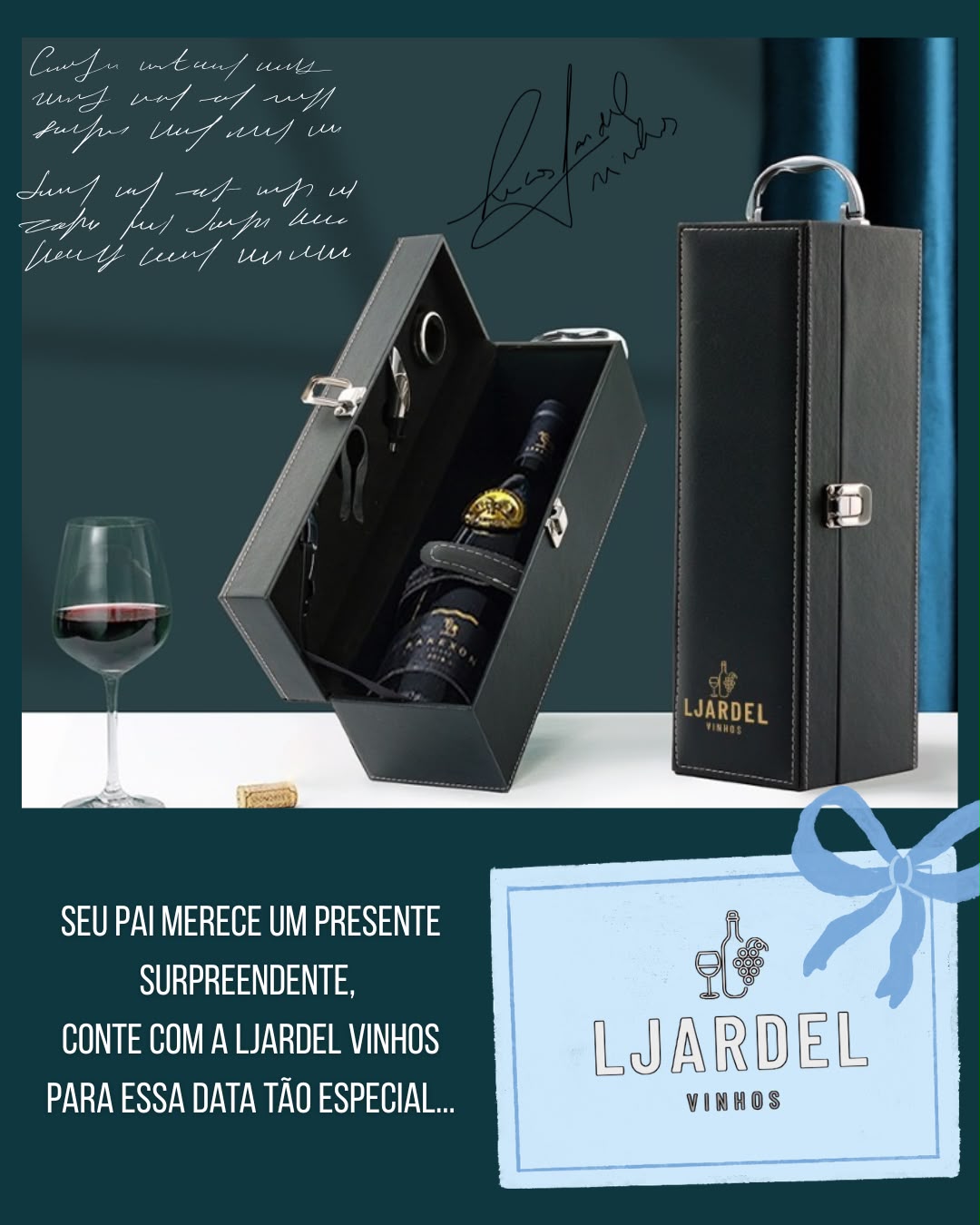 Dia dos Pais Ljardel Vinhos